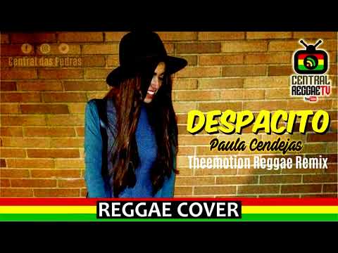 DESPACITO   Luis Fonsi ft  Daddy Yankee   Reggae Cover by Paula Cendejas