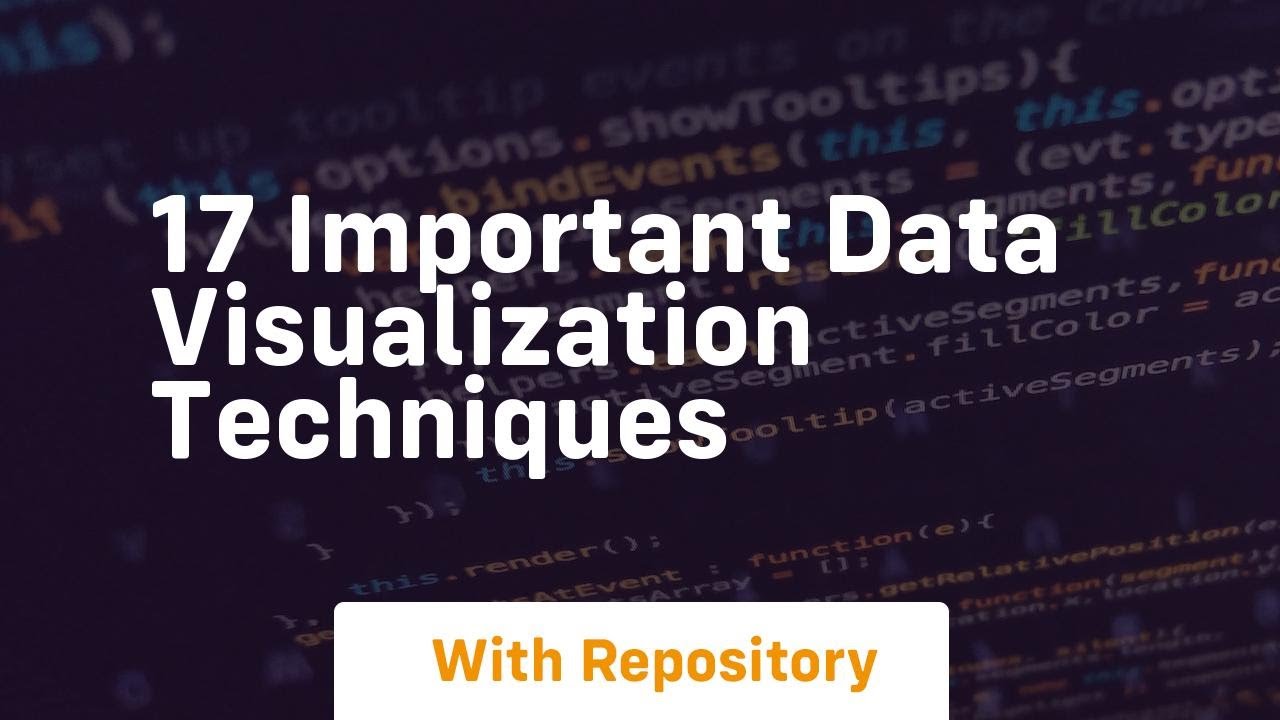 17 important data visualization techniques