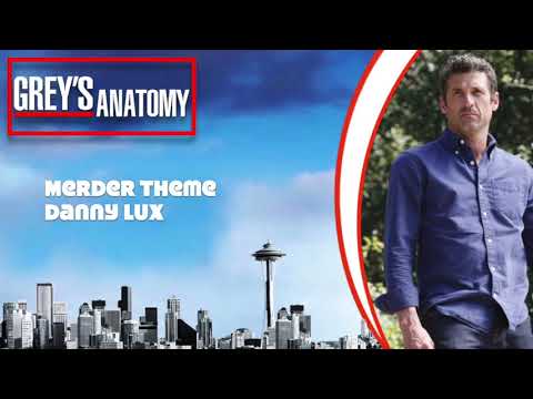Grey's Anatomy Score - "Merder Theme" by Danny Lux