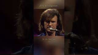 Kris Kristofferson - For The Good Times