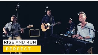 Perfect - Ed Sheeran | Rise and Run Cover
