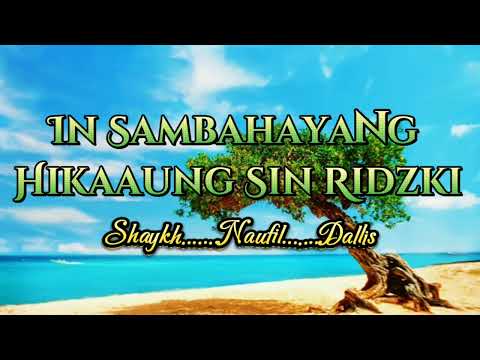 In Sambahayang  Hikasung Sin RidzkiShaykh Naufil dalkis