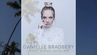 Hello Summer - Danielle Bradbery Lyrics
