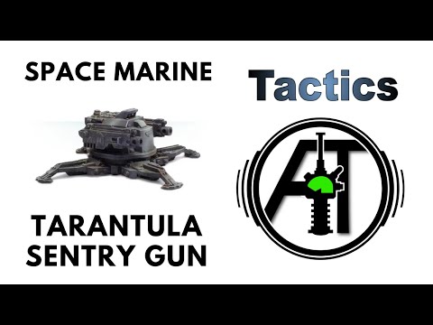Tarantula Sentry Gun: Rules, Review + Tactics - Space Marines Codex Strategy Guide - Forge World