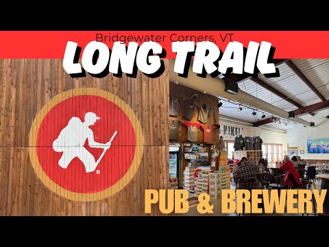 Long Trail Brewery - Green Mountains Vermont