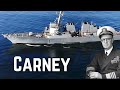 Carney: The Ship and the Admiral