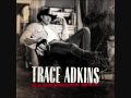 Trace Adkins High