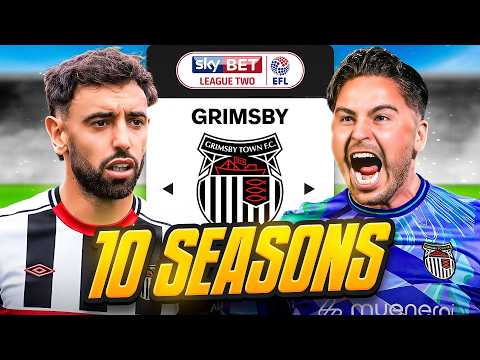 I Takeover Grimsby Town for 10 Seasons…