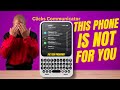 Clicks Communicator | Questions Answered This Smartphone Is NOT FOR YOU !!!