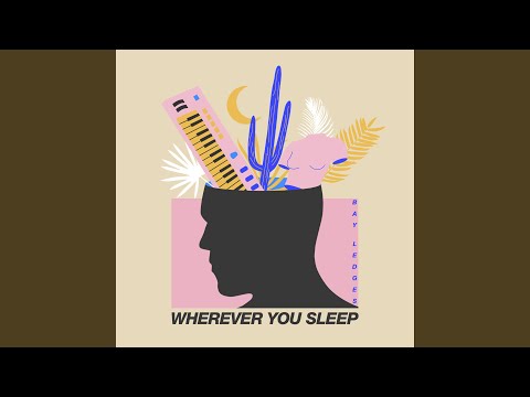 Wherever You Sleep