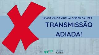 ADIADO: III Workshop SISGEN UFPR - 19/05/2023