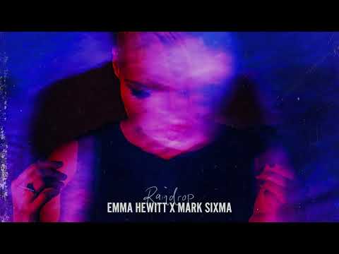 Emma Hewitt x Mark Sixma - RAINDROP