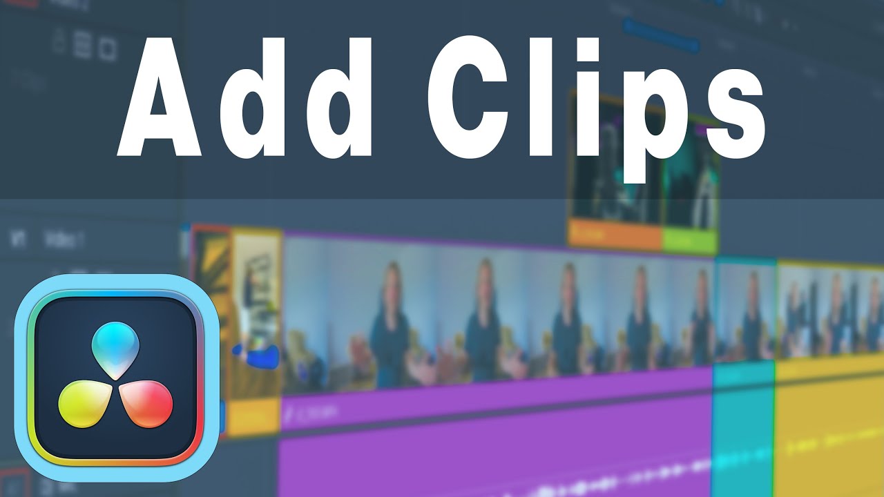 How to Add Clips to a Timeline in DaVinci Resolve