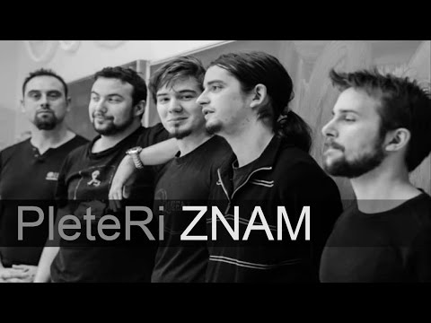 PleteRi - Znam (Official Video)