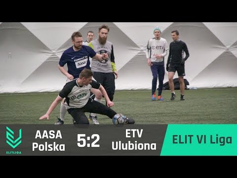 Aasa Polska 5:2 ETV Ulubiona - ELIT VI Liga [ZIMA 2018]