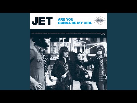 Are You Gonna Be My Girl