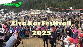 2025 Liva Kar Festivalinden Belgesel Tadında Güzel Bir Video