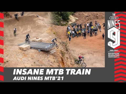 INSANE MOUNTAINBIKE TRAIN - Audi Nines MTB'21