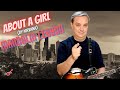 About A Girl Nirvana Mandolin Lesson Rockpopmandolin