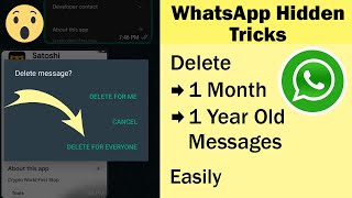 How to Delete 1 Year Old WhatsApp Message for Everyone - Delete from Both Sides in Whatsapp