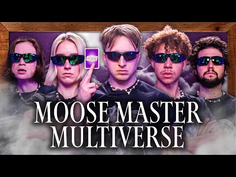 The Chosen Multiverse Moose Master
