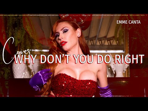 Why Don't You Do Right (Cover) - Emme White