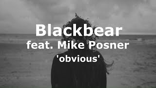 Blackbear -  Obvious Lyrics / Tradução PTBR