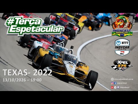 IndyCast Brasil #Lembranças #TerçaEspetacular - Texas 2022