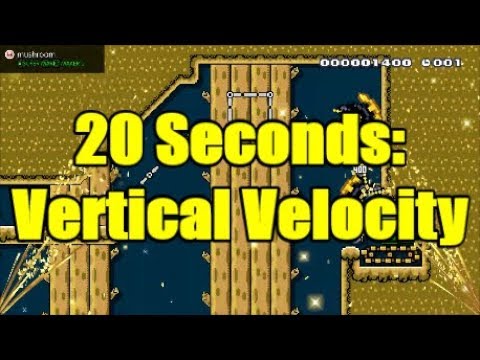 20 Seconds: Vertical Velocity - Super Mario Maker 2 Level
