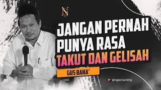 Download lagu Jangan pernah punya rasa Takut dan Gelisah | Ngaji Gus Baha' mp3 Download lagu Jangan pernah punya rasa Takut dan Gelisah | Ngaji Gus Baha' mp3