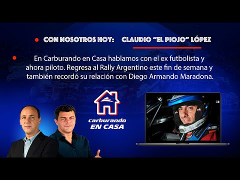 El Piojo López, el regreso al Rally y la muerte de Maradona - TyC Sports 