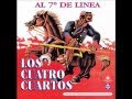 07 Los Viejos Estandartes - Los Cuatro Cuartos