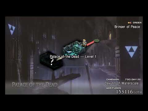 Tactics Ogre One Vision CODA4 Playthrough | Episode 74 - Palace of the Dead Levels 1-2 Ch4L