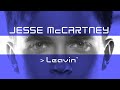Jesse McCartney: Leavin 