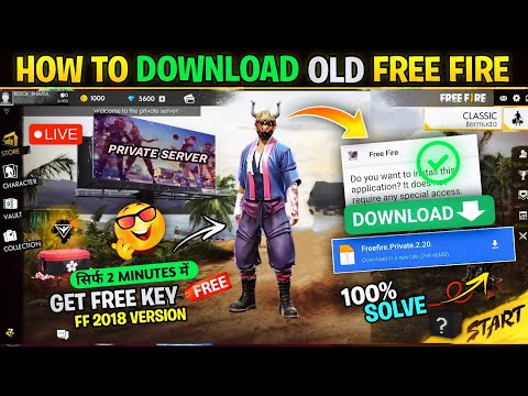 HOW TO DOWNLOAD OLD FREE FIRE🤯| DOWNLOAD 2018 VERSION | FREE FIRE PRIVATE SERVER DOWNLOAD KAISE KARE