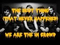 The Best Thing (That Never Happened) (We Are The ...