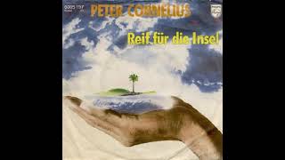 Peter Cornelius - Reif für die Insel