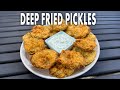 How To Make Deep Fried Pickles Peppery Ranch Dipping Sauce