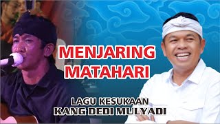 Download lagu MENJARING MATAHARI II LAGU KESUKAAN KDM mp3 Download lagu MENJARING MATAHARI II LAGU KESUKAAN KDM mp3