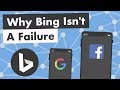 Why Bing Isn T A Failure The Future Of The Internet