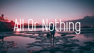 BEAUZ - All Or Nothing ft. BAER (Lyrics)