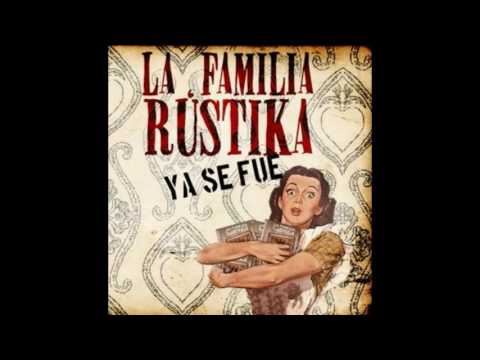 La Familia Rústika - Tango Arrabalero