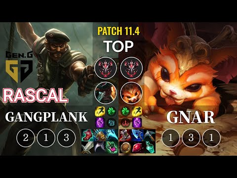GEN Rascal Gangplank vs Gnar Top - KR Patch 11.4