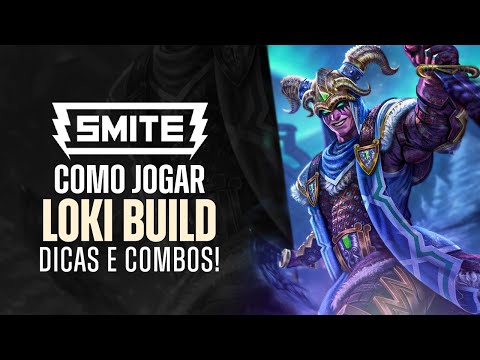 🗡️ COMO DERRETER DE LOKI - BUILD, COMBOS E DICAS | Smite
