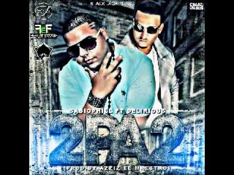 SabioPhill Ft Delirious - 2 Pa' 2 (Original)
