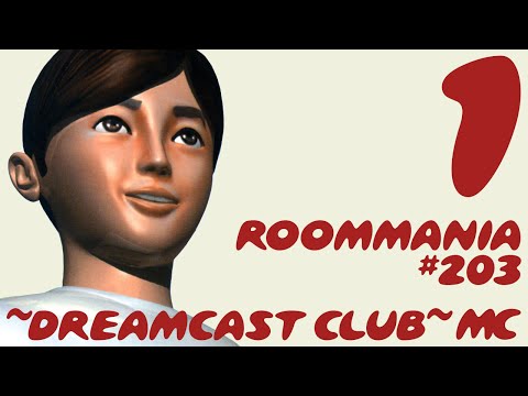 ~Dreamcast Club: Roommania #203~ Pt. 1