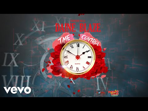 Daine Blaze - Time Control (Official Audio)