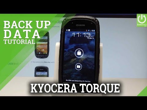 How to Back Up Data in KYOCERA Torque |HardReset.info