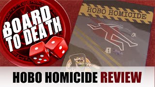 Hobo Homicide Board Game Video by Board to Death TV