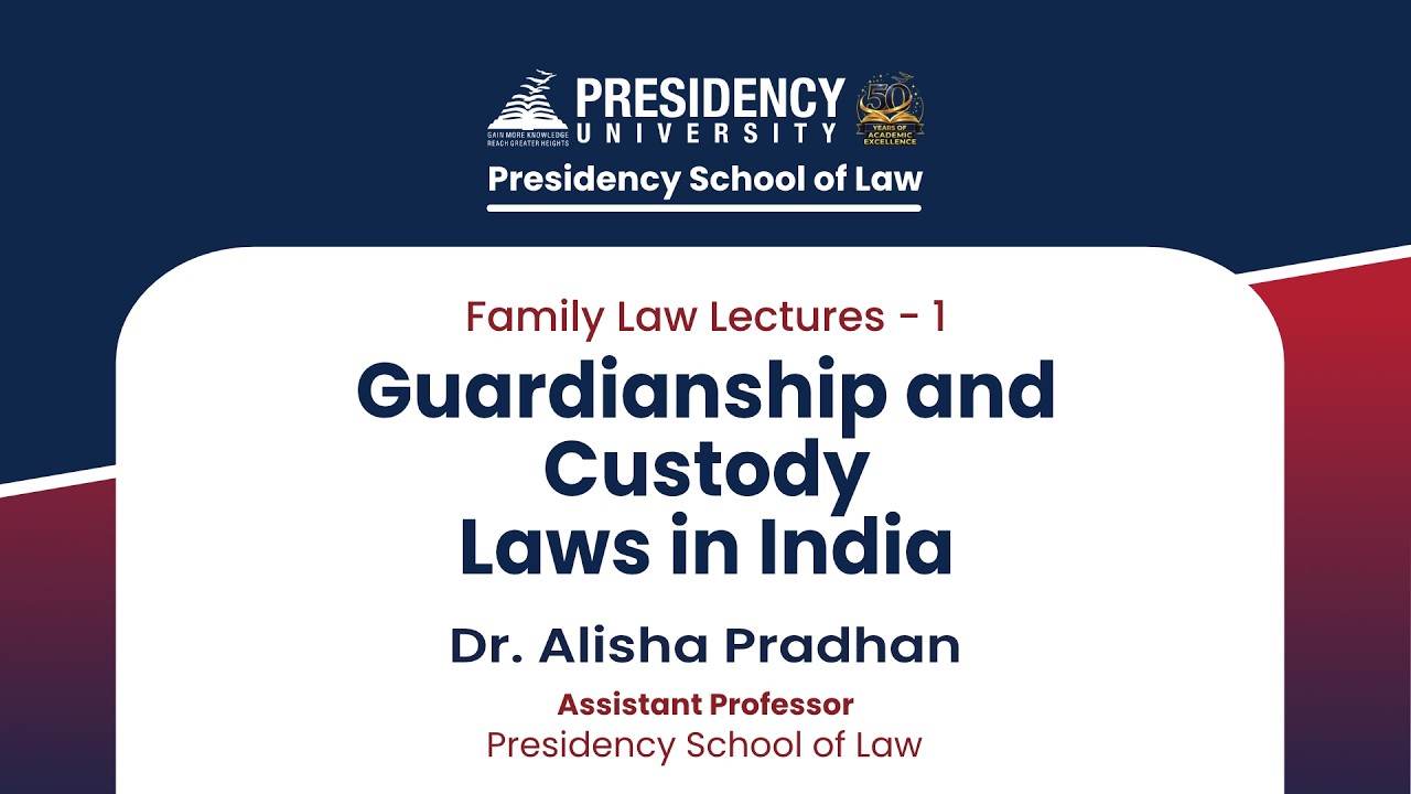 Guardianship and Custody Laws in India